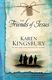 The Friends of Jesus (Life-Changing Bible Story, Bk 2)