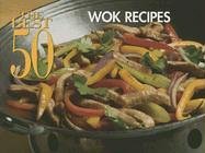 The Best 50 Wok Recipes