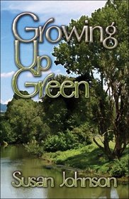 Growing Up Green