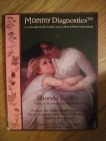 Mommy Diagnostics 