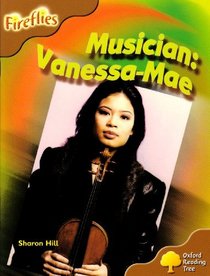 Oxford Reading Tree: Stage 8: Fireflies: Musician: Vanessa Mae