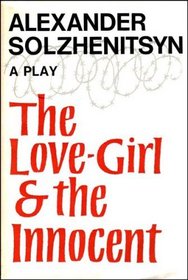 The Love-Girl & The Innocent