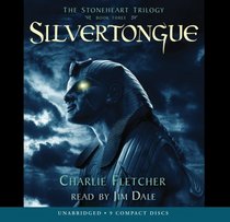 Silvertongue - Audio Library Edition (Stoneheart)