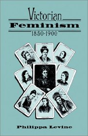 Victorian Feminism 1850-1900