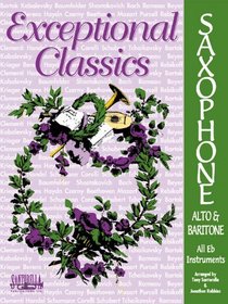 Exceptional Classics for Alto Sax * with CD