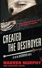 Created The Destroyer (Volume 1)