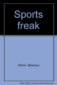Sports freak