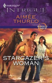 Stargazer's Woman (Brotherhood of Warriors, Bk 3) (Harlequin Intrigue, No 1064)