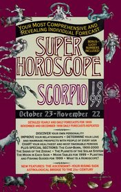Super Horoscopes 1999: Scorpio