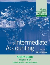 Intermediate Accounting, Study Guide, Volume 2: IFRS Edition