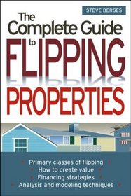 The Complete Guide to Flipping Properties