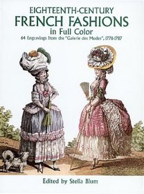 Eighteenth Century French Fashion Plates in Full Color