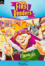 The Topsy Turvy Parade (Hunchback of Notre Dame) (Disney First Reader)