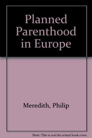 Planned Parenthood in Europe: A Human Rights Perspective