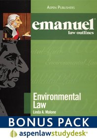 Emanuel Law Outlines Environmental Law: AspenLaw Studydesk Bonus Pack (Print and Access Card Bundle)