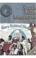 South Asian Americans (World Almanac Library of American Immigration)