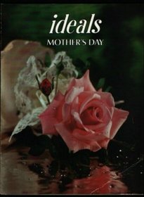 Ideals Mother's Day (Vol. 37, No. 3)