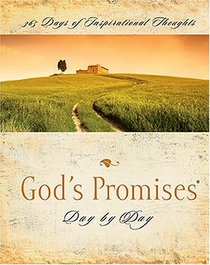 God's Promises Day by Day: 365 Days of Inspirational Thoughts