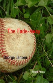 The Fade-away