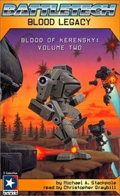 Blood Legacy (Blood of Kerensky, Bk 2) (Battletech, Bk 21) (Audio Cassette) (Abridged)