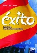 EXITO. Spanische Handelskorrespondenz. (Lernmaterialien)