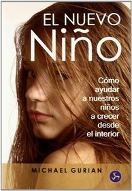 El nuevo nino/ The New Child (Spanish Edition)