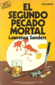 El segundo pecado mortal (The Second Deadly Sin) (Spanish Edition)