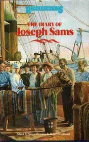Diary of Joseph Sams: An Emigrant in the 