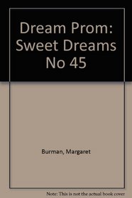 Dream Prom (Sweet Dreams Series #45)