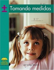 Tomando medidas (Yellow Umbrella Books (Spanish)) (Spanish Edition)