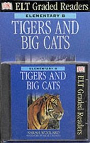 Dk ELT Graded Readers: Tigers (Book & Audio CD): Tigers (Book & Audio CD): Tigers (Elt Readers)