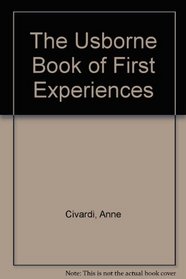 First Experiences