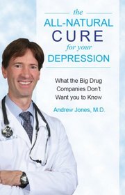 The All-Natural Cure for Your Depression