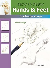 How to Draw Hands and Feet: in simple steps