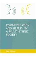Communication and Health in a Multi-Ethnic Society
