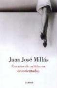 Cuentos De Adulteros Desorientados (Narrativa) (Spanish Edition)
