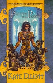 El principe de los perros/ Prince of Dogs (Fantasia) (Spanish Edition)