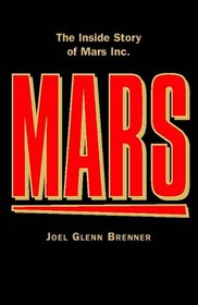 THE CHOCOLATE WARS: INSIDE THE SECRET WORLDS OF MARS AND HERSHEY.