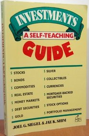 Investments: A Self-Teaching Guide (Wiley Self Teaching Guides)