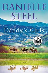Daddy's Girls: A Novel (Random House Large Print)