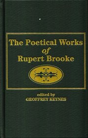 Poetical Works of Rupert Brooke