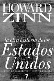 La Otra Historia de los Estados Unidos (Spanish Edition)