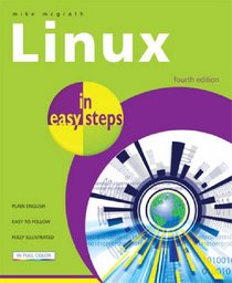 Linux in Easy Steps (In Easy Steps)