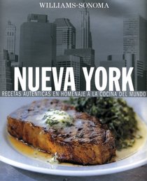 Nueva York: New York, Spanish-Language Edition (Coleccion Williams-Sonoma)