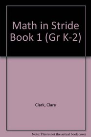 Math in Stride Book 1 (Gr K-2)