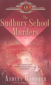 The Sudbury School Murders (Captain Lacey, Bk 4)