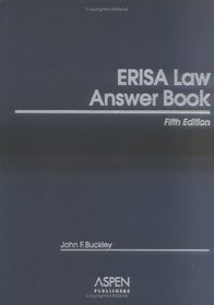 ERISA Law Answer Book, Fifth Edition