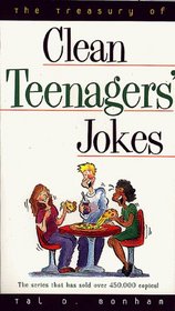The Treasury of Clean Teenagers' Jokes (Treasury of Clean Jokes Series)