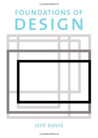 Foundations of Design (Cengage Advantage Books)