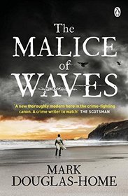 The Malice of Waves (The Sea Detective)